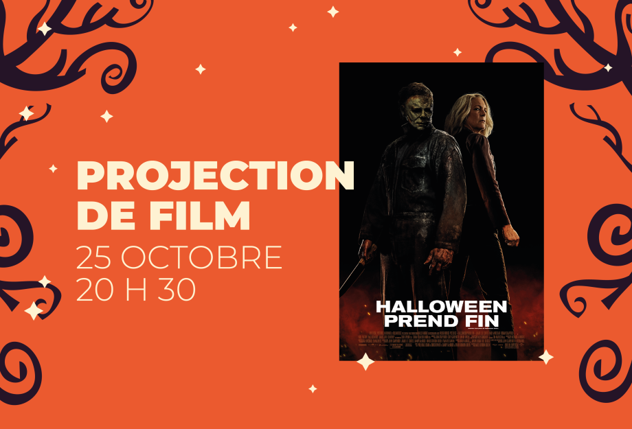 Affiche pour la projection du film Halloween prend fin